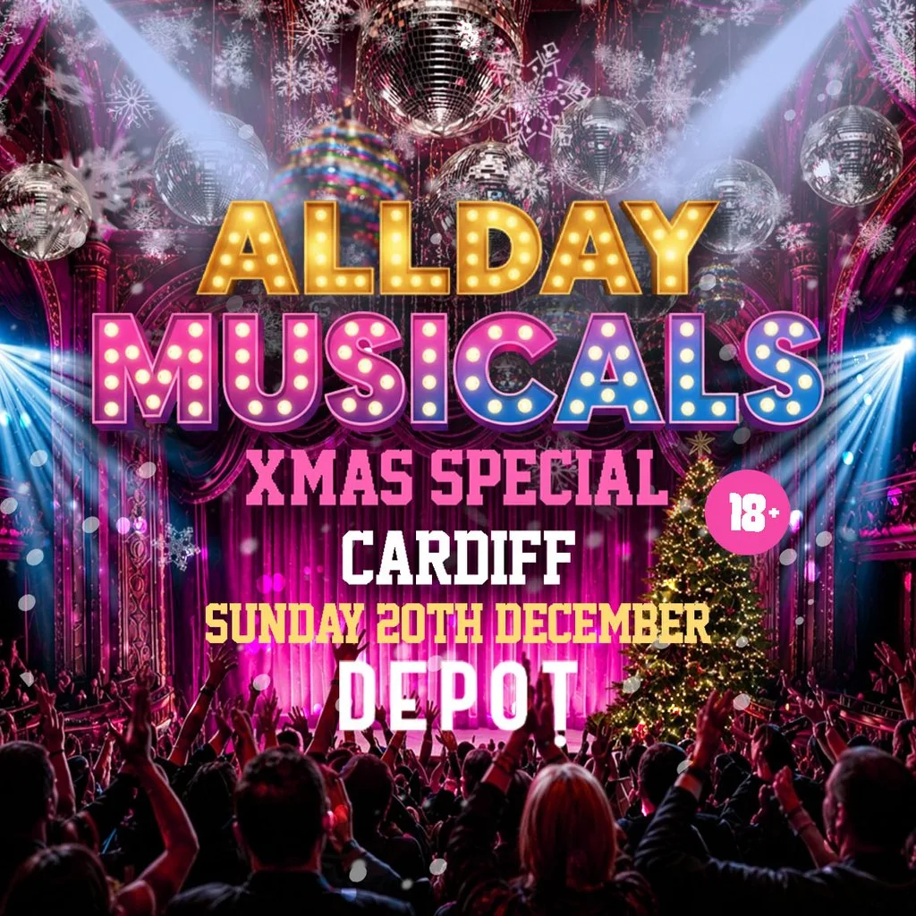 AllDay Musicals - Sun 20th Dec - DEPOT - Cardiff at The Depot