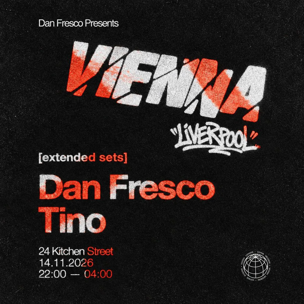 VIENNA w/ Dan Fresco & Tino at 24 Kitchen Street
