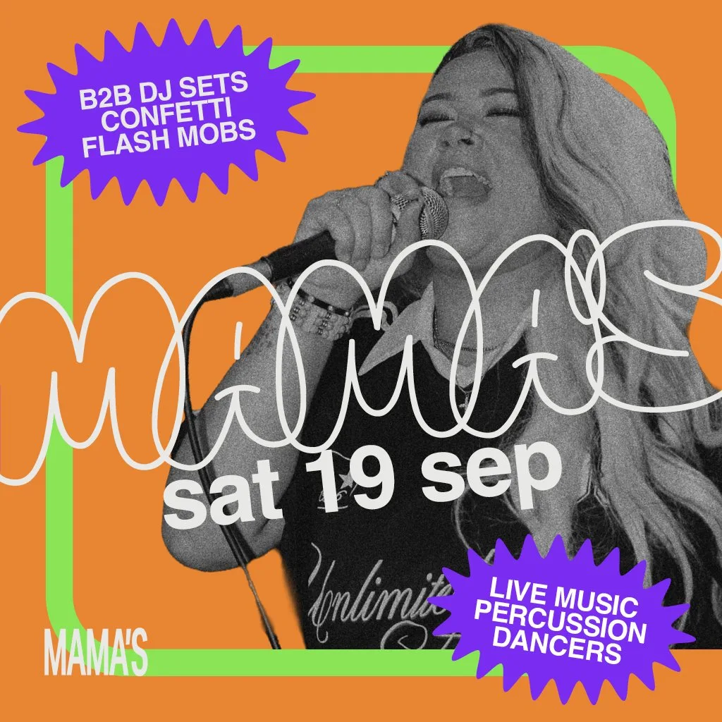 Mama's Saturday // 19th September at Mama Roux's