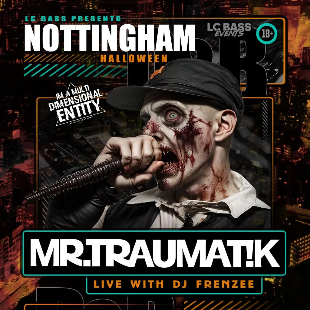 Mr Traumatik HALLOWEEN PARTY at Tunnel Nottingham