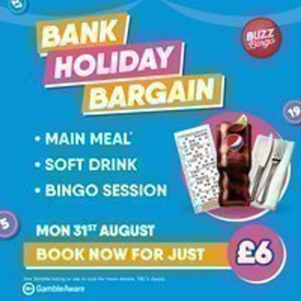 Bank Holiday Bargain - Buzz Bingo Basildon 31/08 at Buzz Bingo Basildon