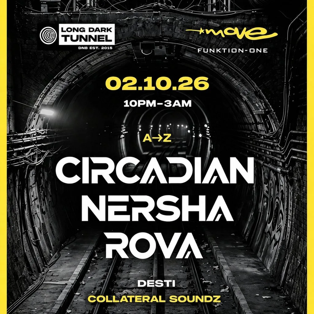 Long Dark Tunnel | CIRCADIAN, NERSHA, ROVA | 02.10.26 | Exeter at Move Exeter