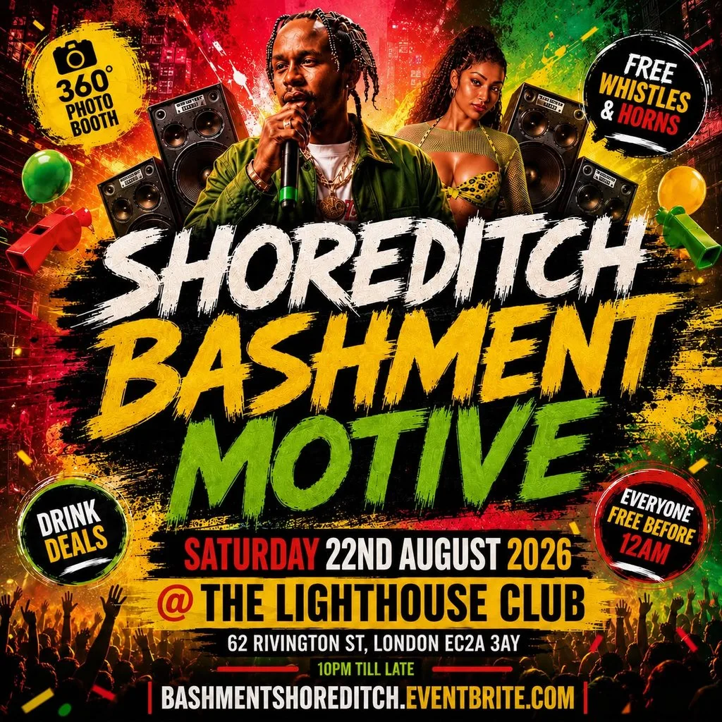 Shoreditch Bashment Motive - Everyone Free Before 12AM