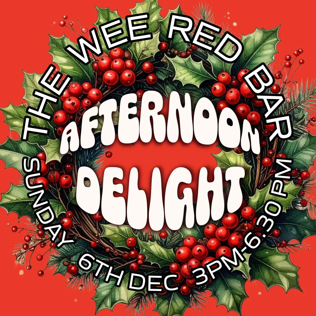 Afternoon Delight : Xmas Party at The Wee Red Bar