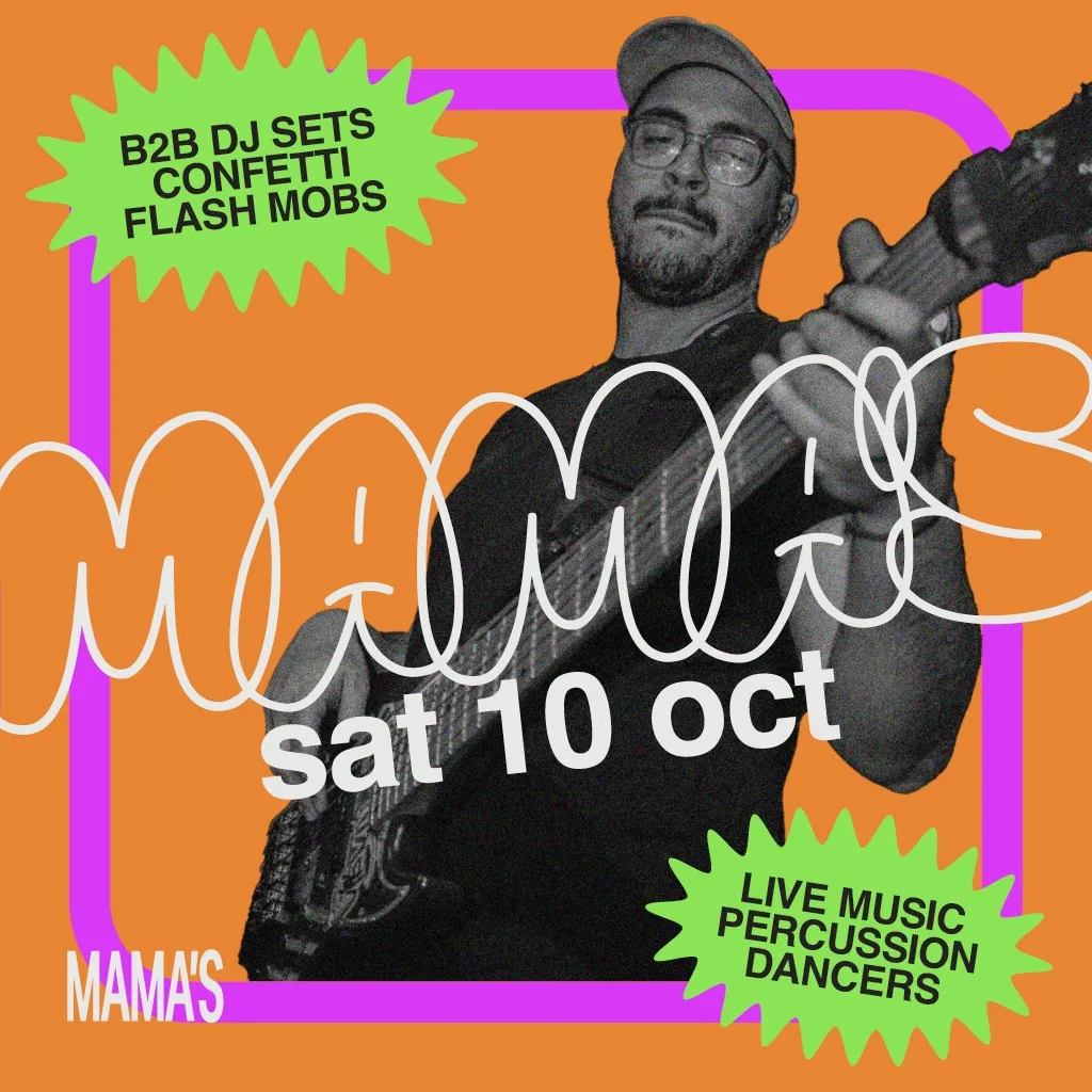 Mama's Saturday // 10th October at Mama Roux's