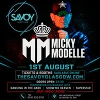 Micky Modelle Takes Over the Savoy Nightclub at Savoy Nightclub