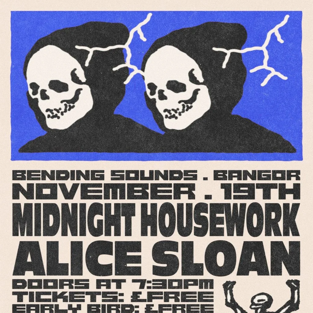 Midnight Housework + Alice Sloan at Bending Sounds
