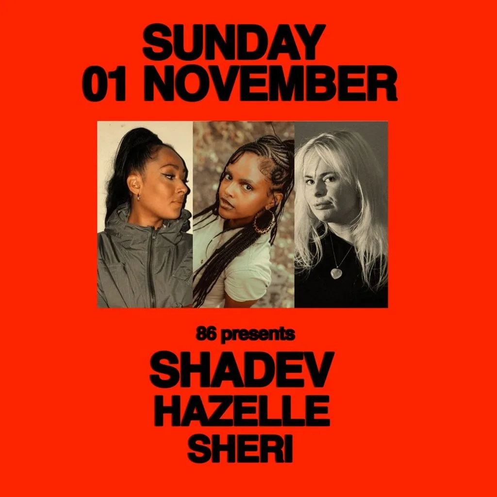 Dahlia Stereo sessions: 86'd w/SHADEV, Hazelle, SHERI
