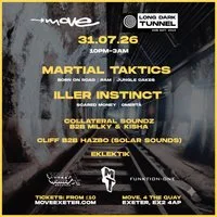 LDT| MARTIAL TAKTICS, ILLER INSTINCT | 31.07.26 | Move Exeter at Move Exeter