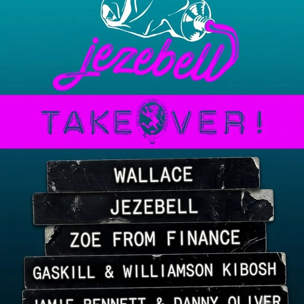 Jezebell Takeover with Wallace and friends at The Golden Lion Todmorden