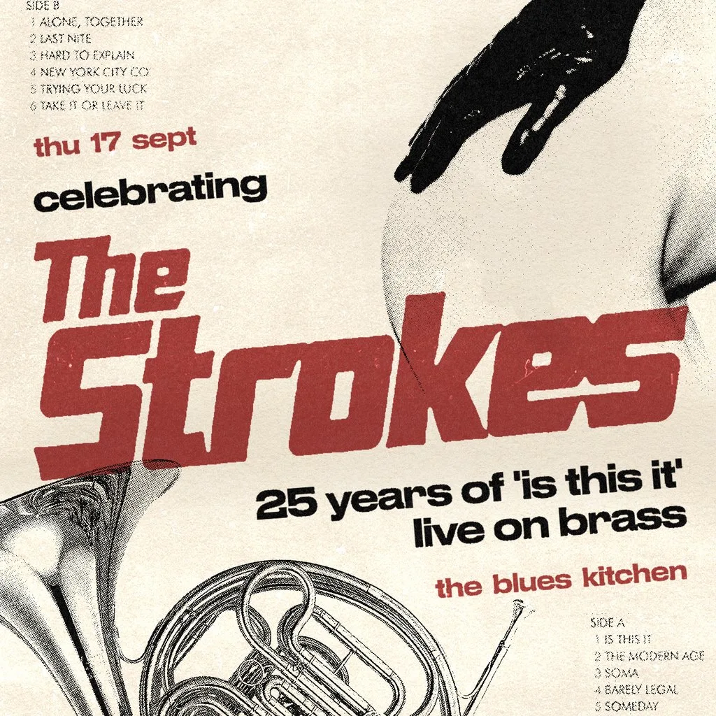 Celebrating The Strokes: 25 Years of 'Is This It' [On Brass] at The Blues Kitchen Brixton