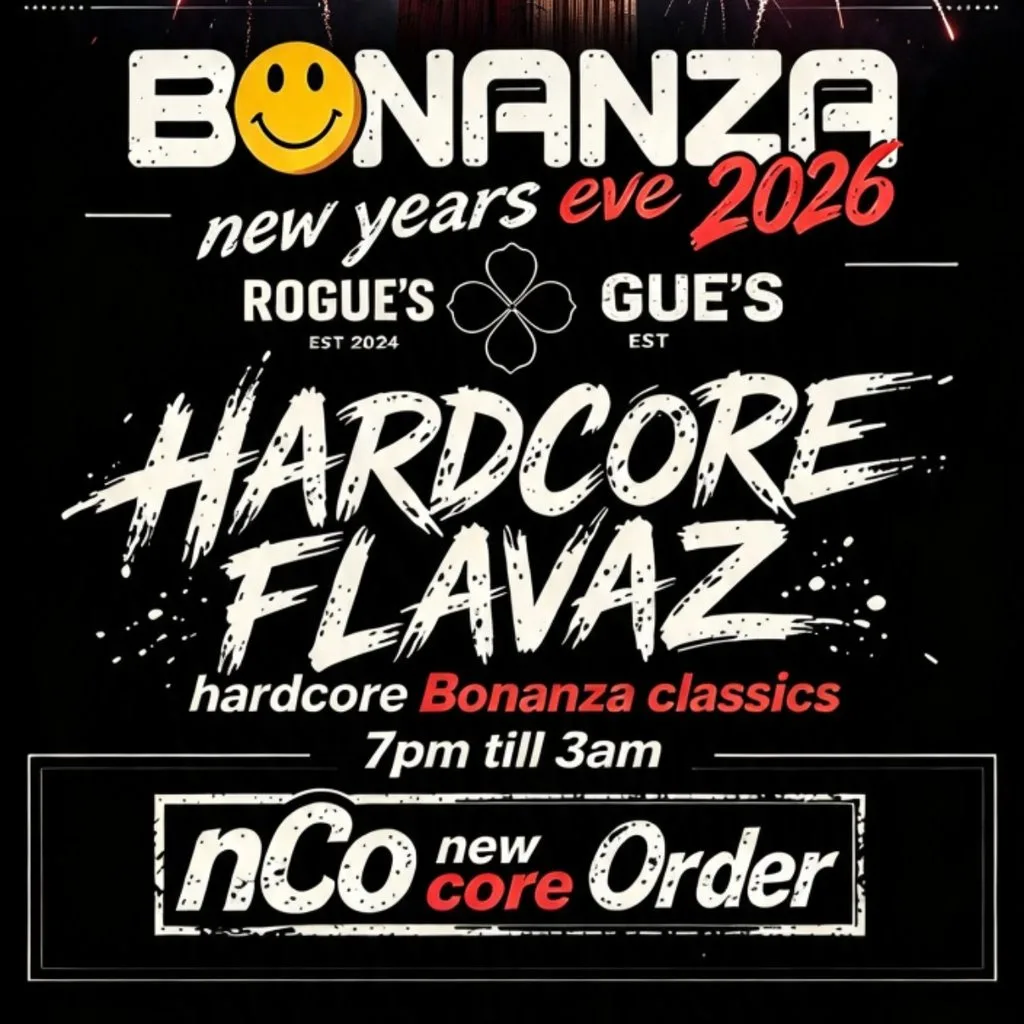 Bonanza classics and hardcore flavaz new years eve