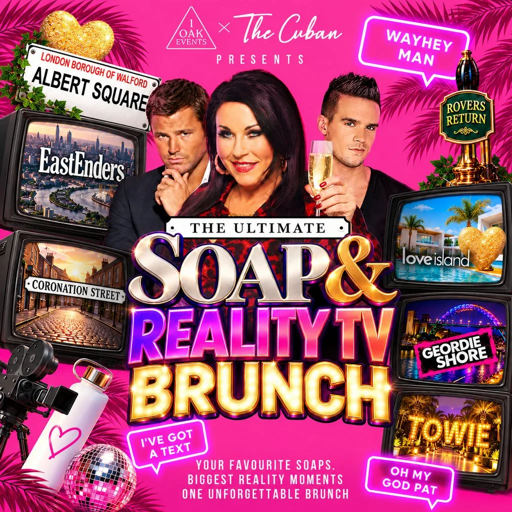 The Ultimate Soap & Reality TV Bottomless Brunch at The Cuban