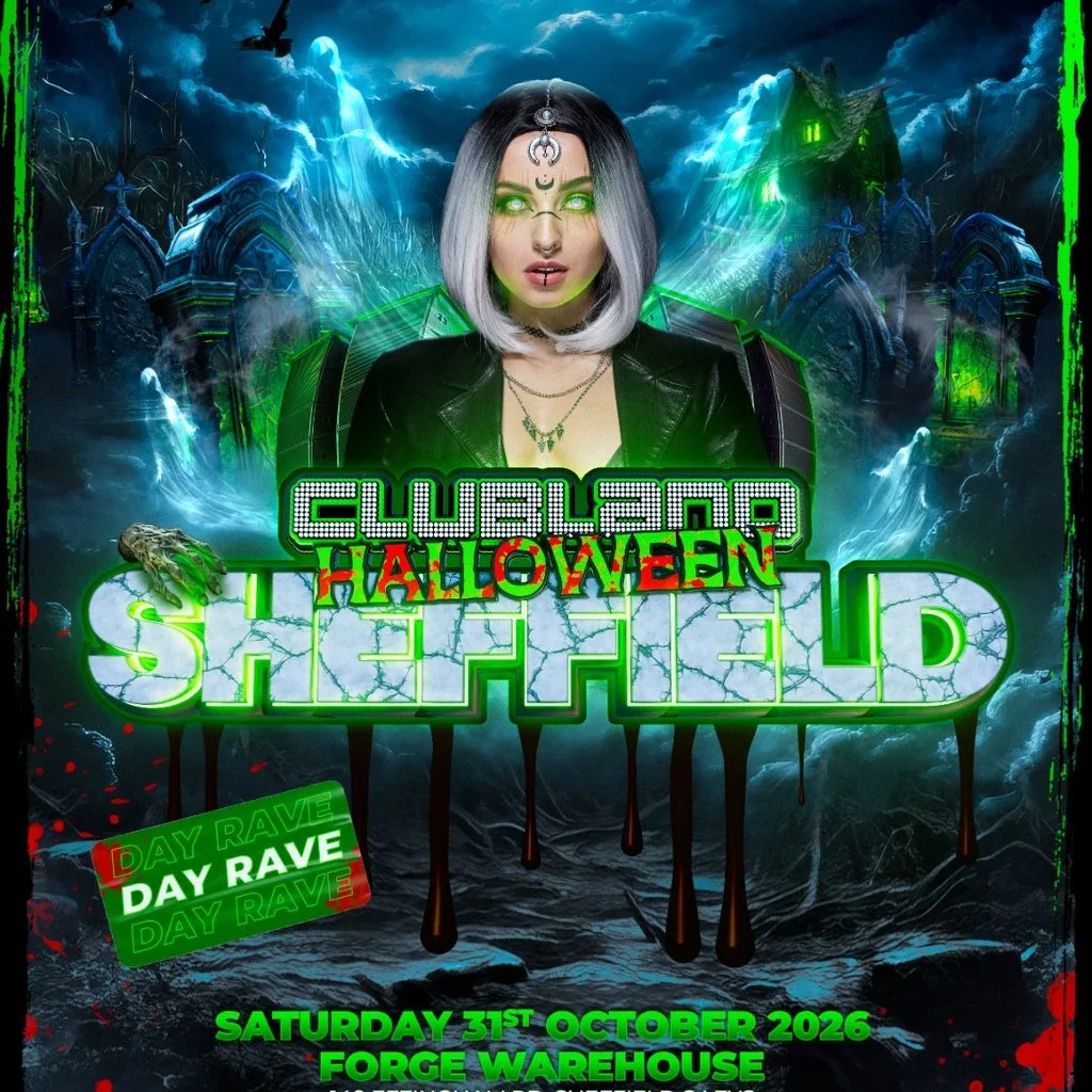 CLUBLAND Halloween x Sheffield x Daytime Rave! at FORGE