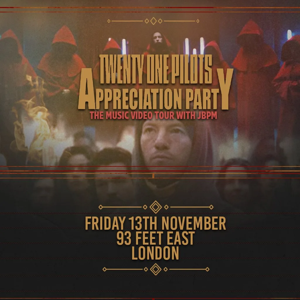 Twenty One Pilots Appreciation Party (London) at 93 Feet East