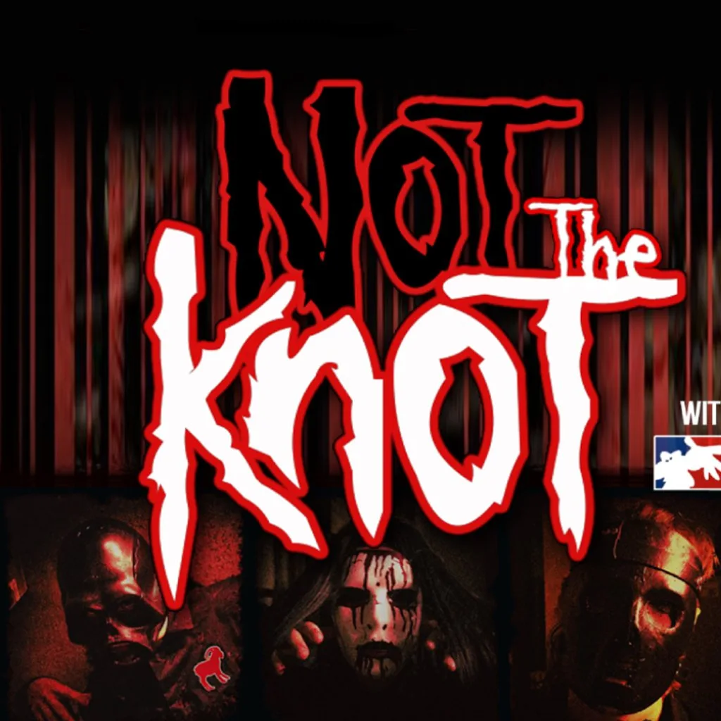 NOT THE KNOT (Slipknot Tribute & Special Guest)