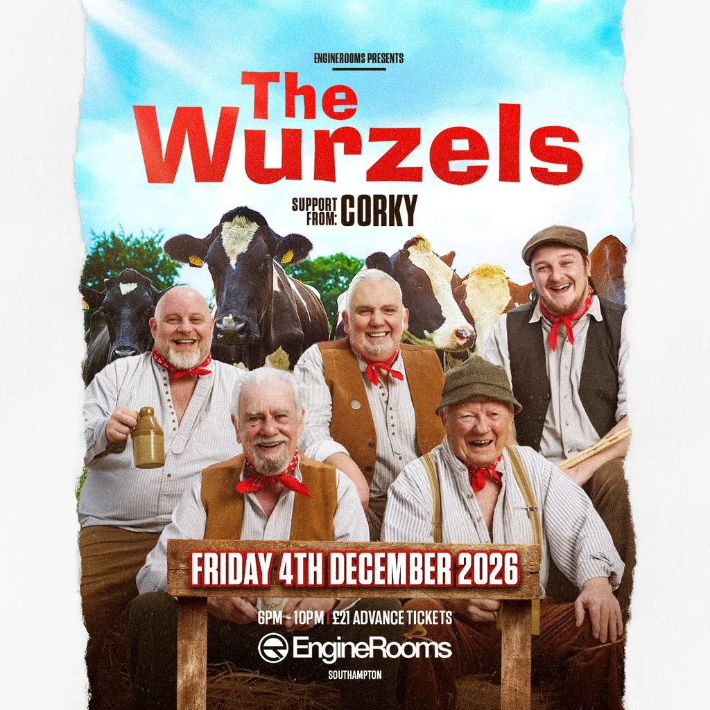 The Wurzels at EngineRooms