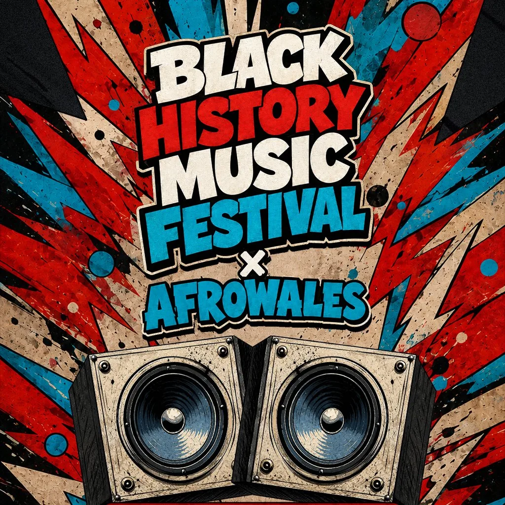 Black History Wales Music Festival x Afrowales