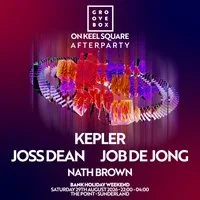 KEPLER & MORE| Groovebox On Keel Square After Party at The Point at The Point Events Venue