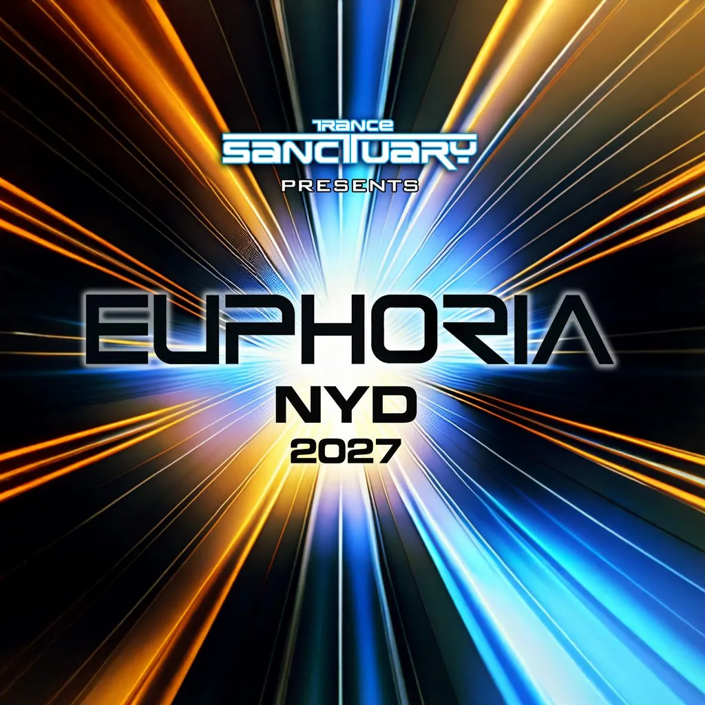 Trance Sanctuary presents Euphoria NYD 2027 at The Steel Yard