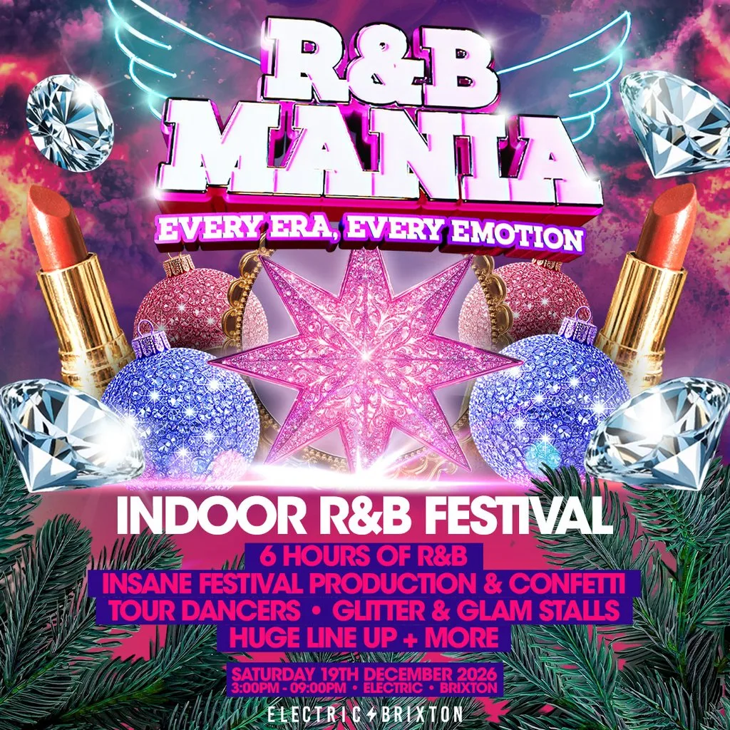 RNB MANIA | London's R&B Festival at Electric Brixton