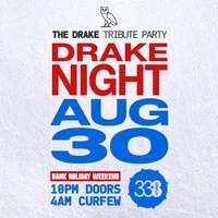 Drake Night - Iceman @ Studio 338 - Bank Holiday Weekend at Studio 338