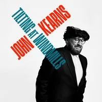 John Kearns Tilting at Windmills 2026 Tour at Old Fire Station