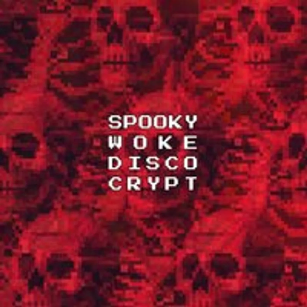 Spooky Woke Disco Crypt