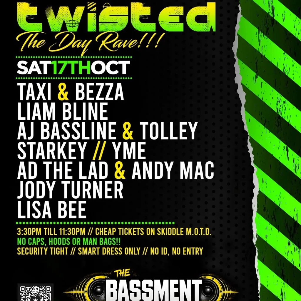 Twisted - The day rave!! at The Bassment Venue