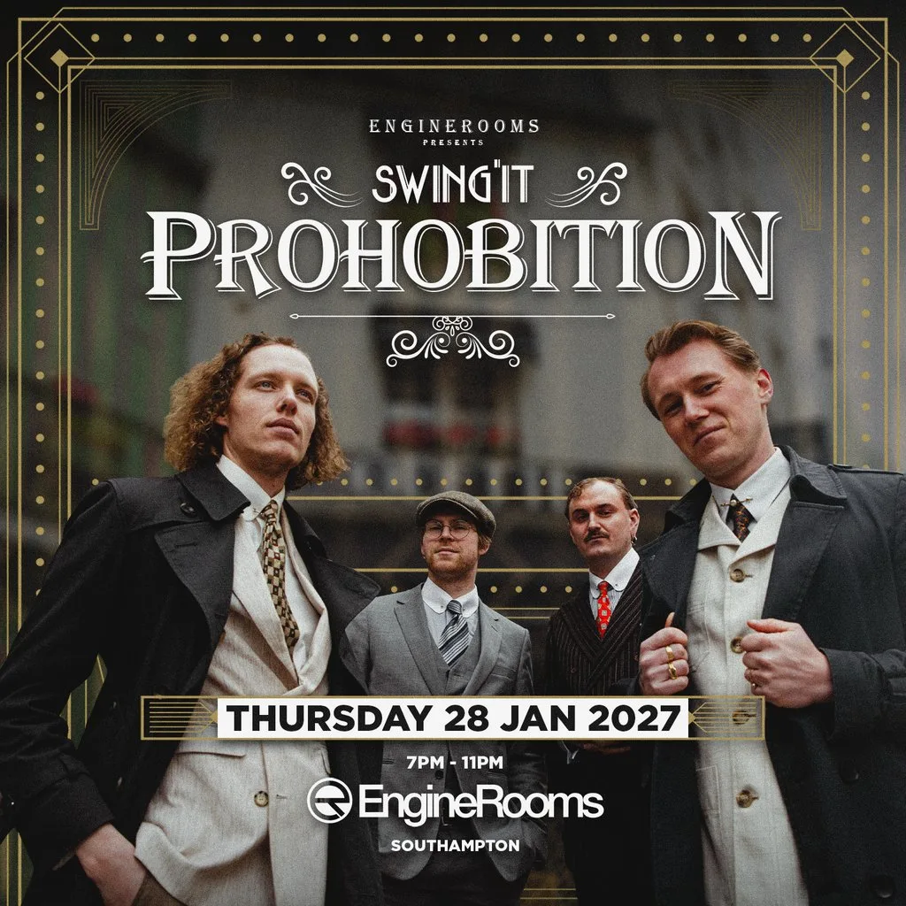 Prohibition Party at EngineRooms Southampton