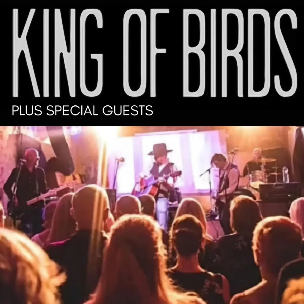 King of Birds plus special guests