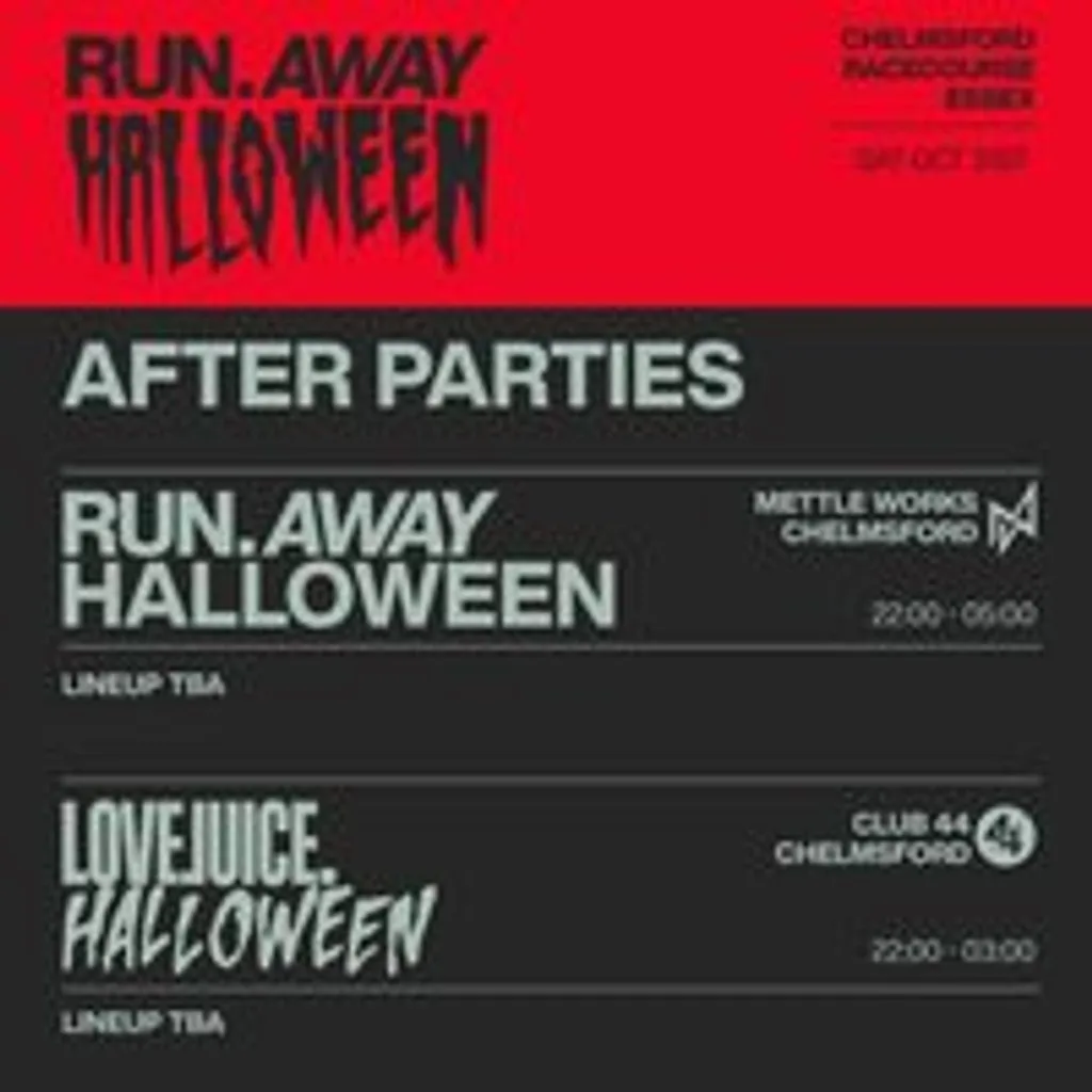 Run Away Halloween After Party: Mettle Works Chelmsford at Mettle Works