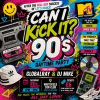 Can I Kick It? - 90s Daytime Party at Whitefield Conservative Club Ltd