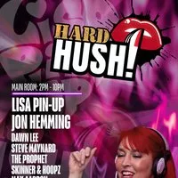 Hard Hush at The Volks Nightclub