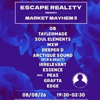Escape Reality Presents: Market Mayhem II