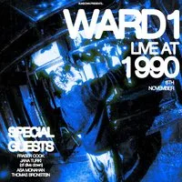 Ward 1 Album Release Gig at 1990