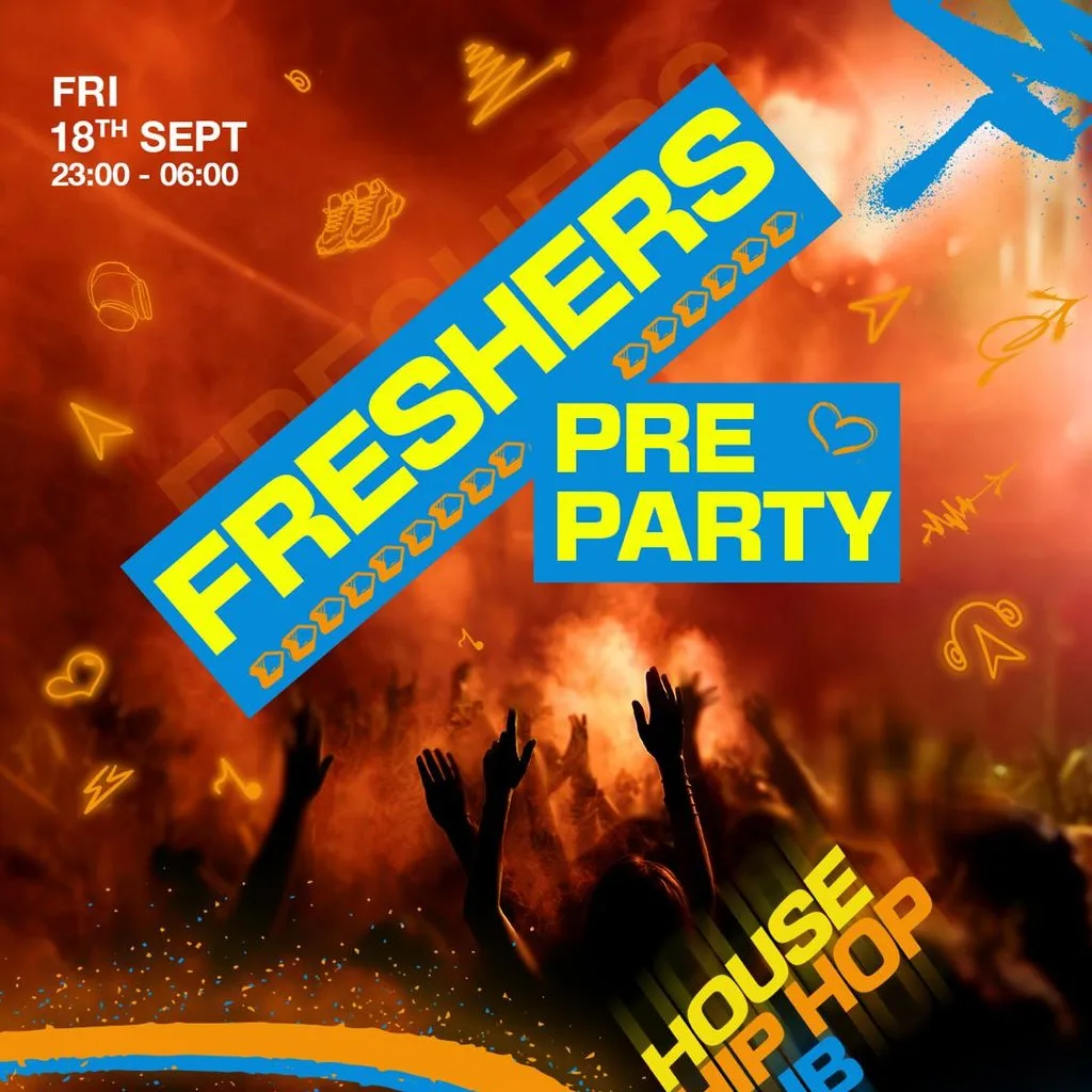 Freshers Pre Party - House, Hip Hop, Rnb at Egg London