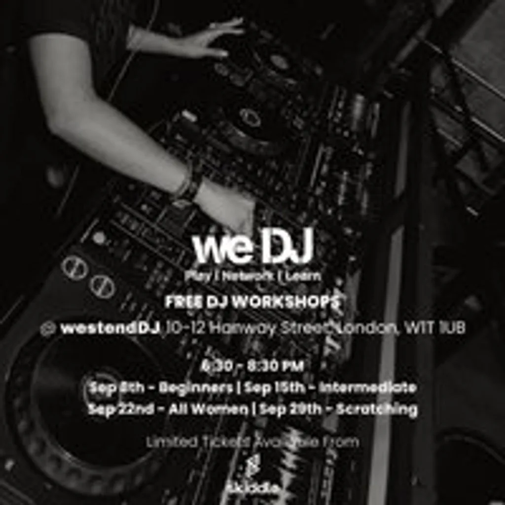 we DJ FREE DJ Workshops In September - Intermediate at Westend DJ Central London