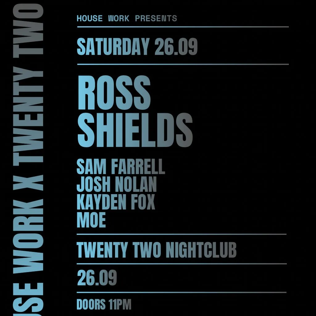 House Work presents Twenty Two | 26.09 at Twenty Two Night Club