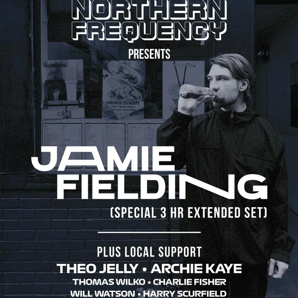 Northern Frequency Presents: Jamie Fielding 3HR Extended Set at Digital