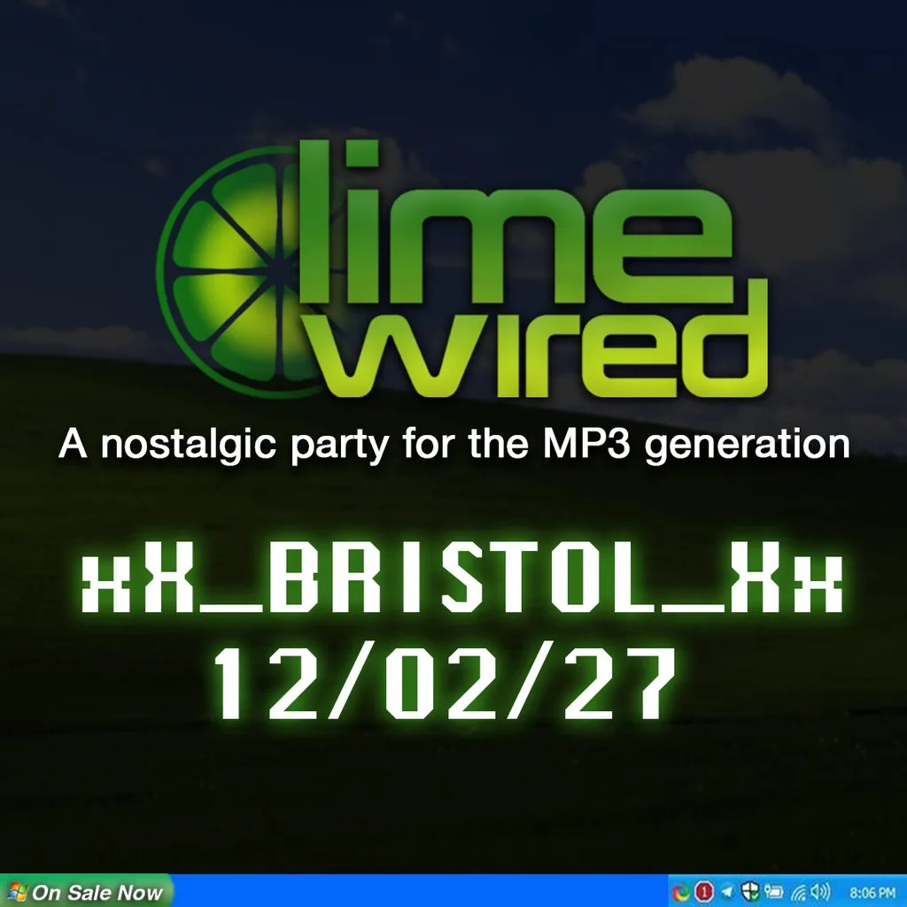 LIMEWIRED: A 2000s Nostalgia Party - Bristol 2027