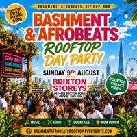 Bashment & Afrobeats Day Party - Everyone Free Before 6PM at Brixton Storeys