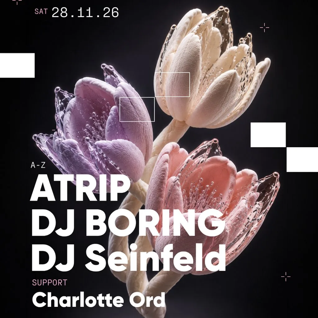 ATRIP, DJ BORING, DJ Seinfeld + Charlotte Ord