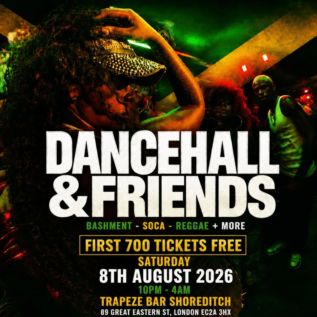 DANCEHALL & FRIENDS - Bashment, Soca, Reggae Independence Day Sp at Trapeze Bar