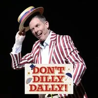 Don't Dilly Dally at Salisbury Playhouse
