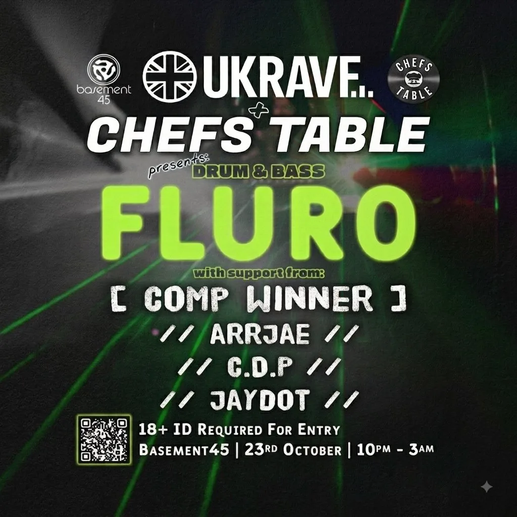UKRAVE x CHEFS TABLE Drum & Bass - Bristol at Basement 45