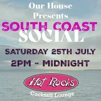 Our House - South Coast Social at Hot Rocks Restaurant