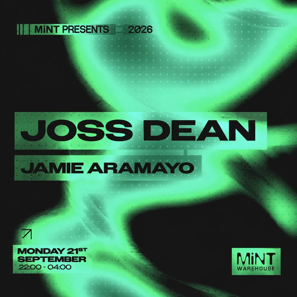 Mint Presents Joss Dean, Jamie Aramayo