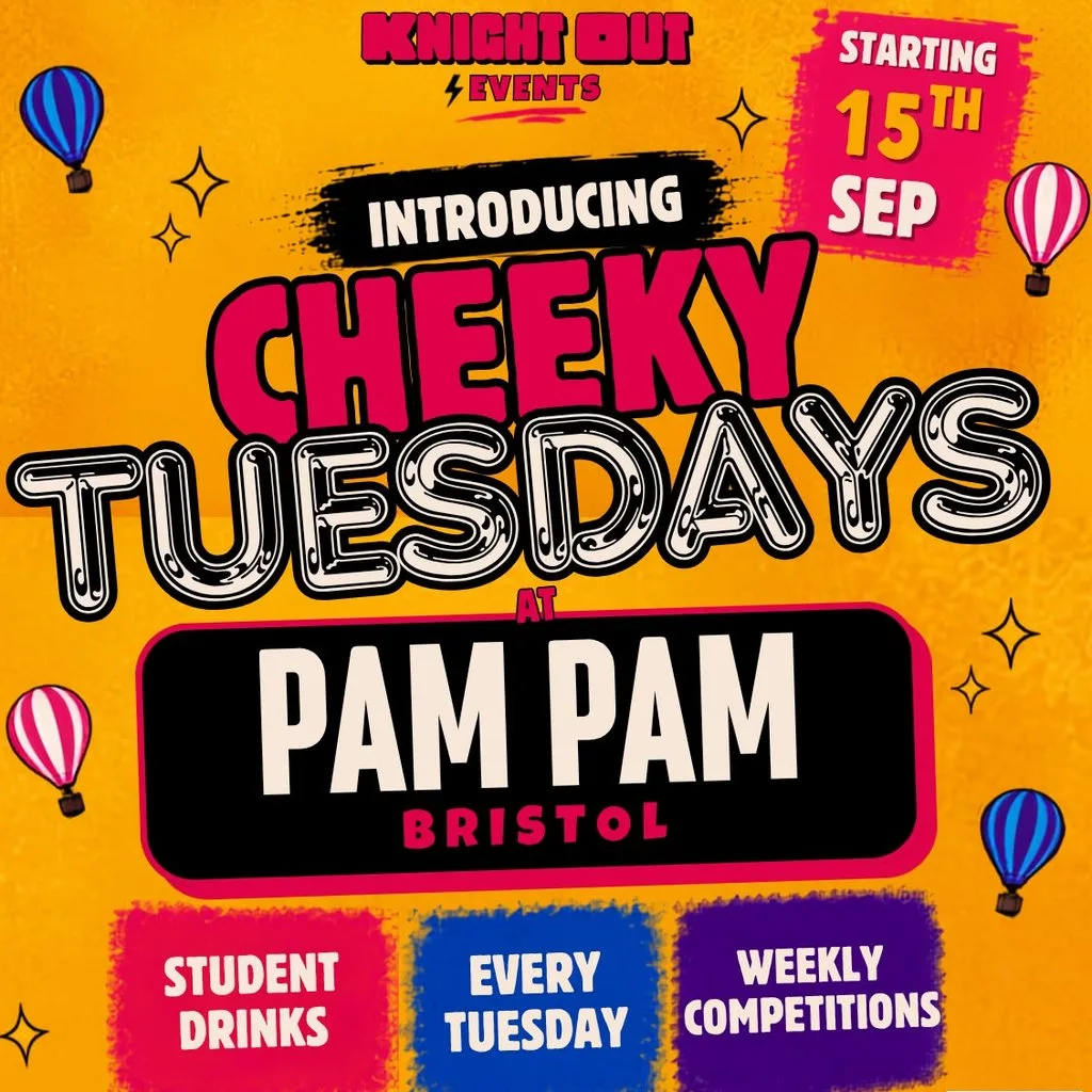 Cheeky Tuesdays - Freshers' Week Launch! at Bar Pam Pam Clifton Triangle Bristol
