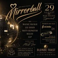 Mirrorball at Blonde Toast Cleethorpes